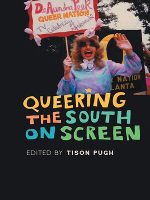 cover image of Queering the South on Screen